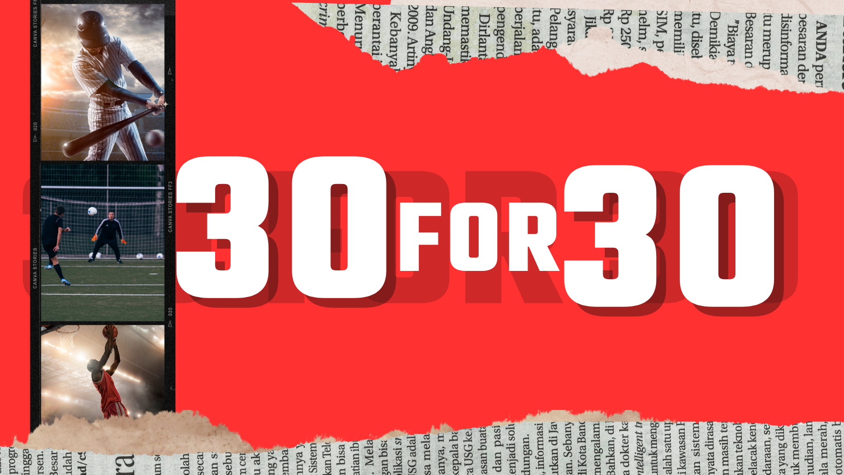 30 for 30 Podcast – Listen Here