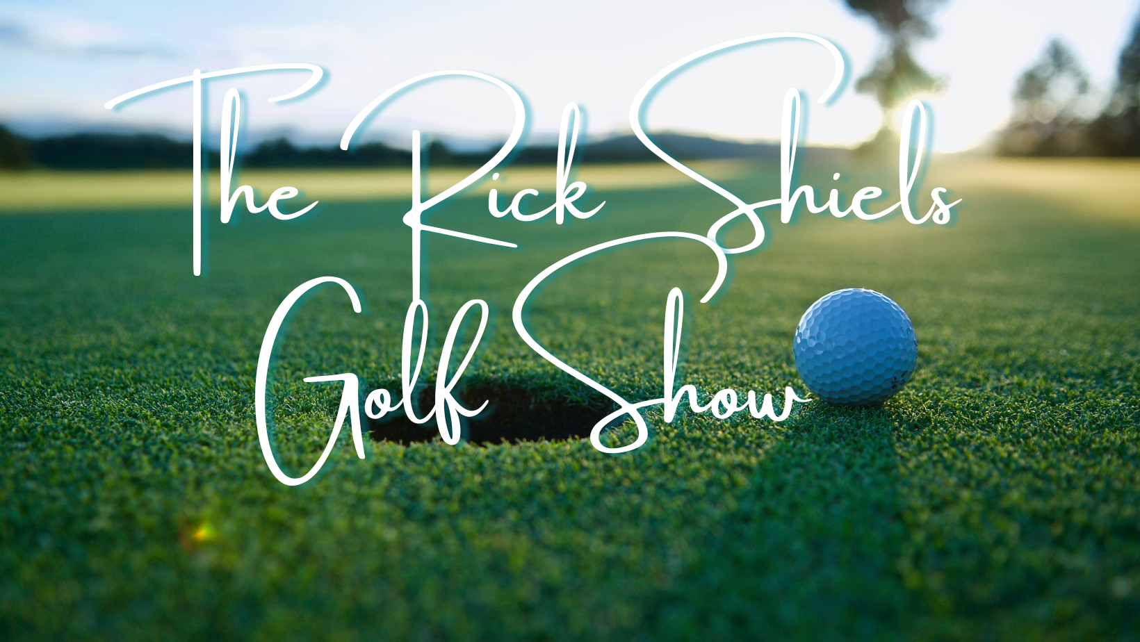 The Rick Shiels Golf Show – Listen Here