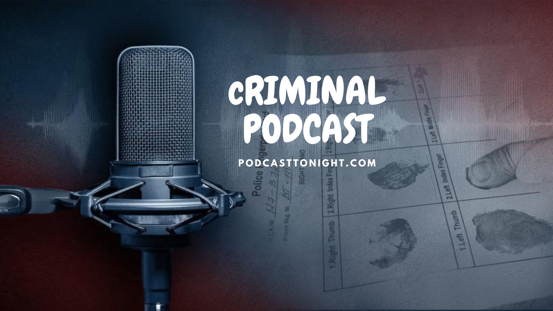 Criminal Podcast – Listen Here