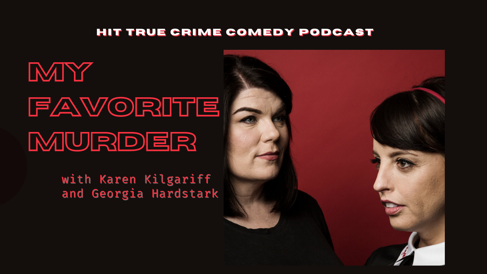 my favorite murder podcast cover