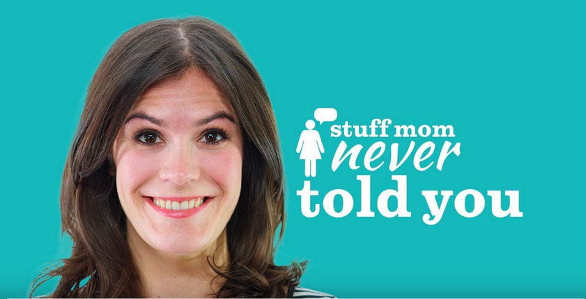 Stuff Mom Never Told You – Listen Here