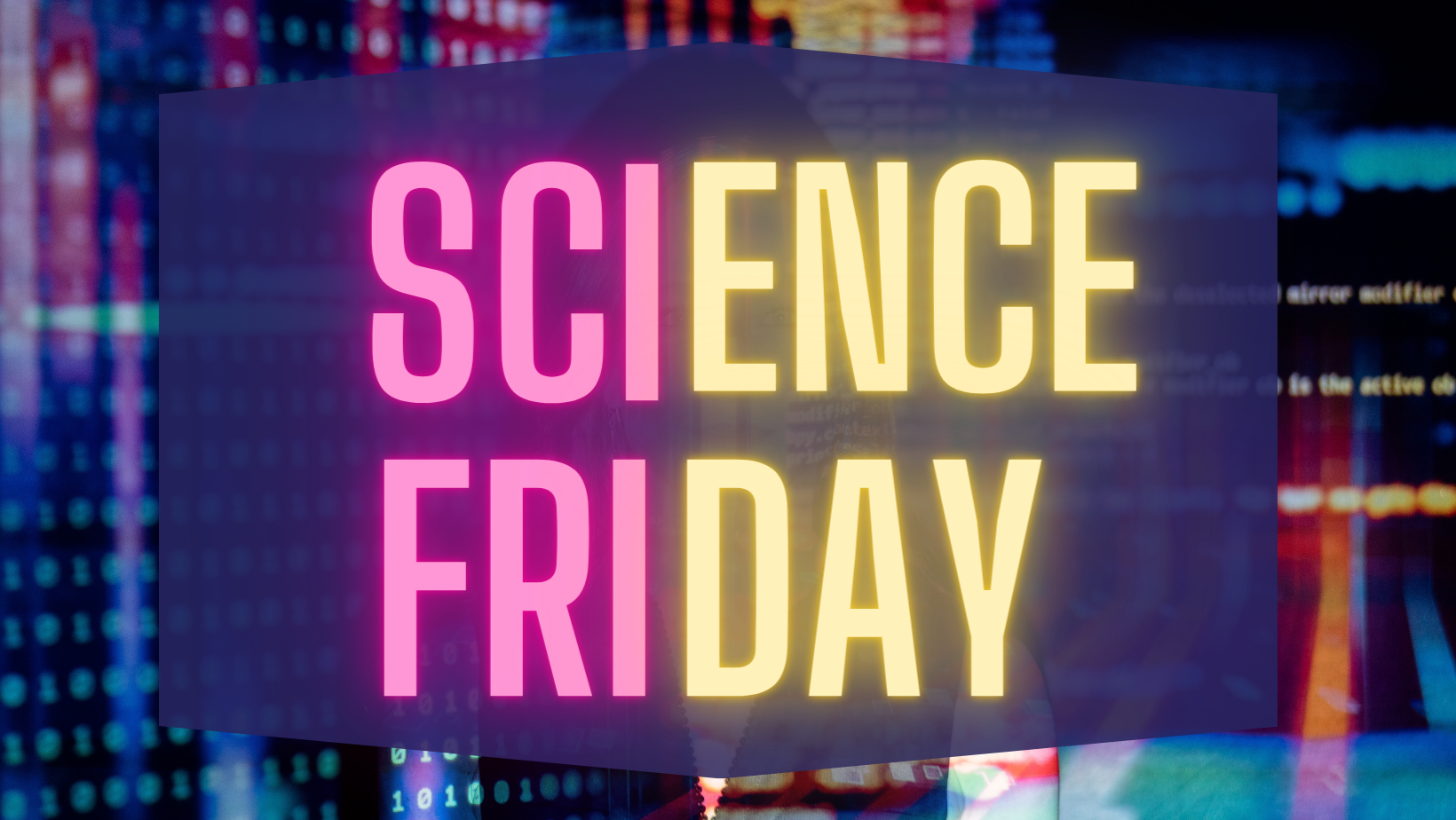 Science Friday in a scifi background