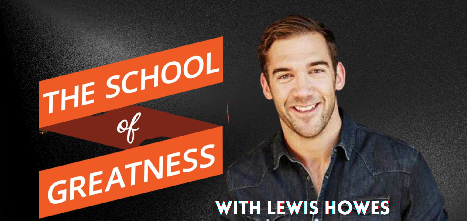 The School Of Greatness Podcast – Listen Here