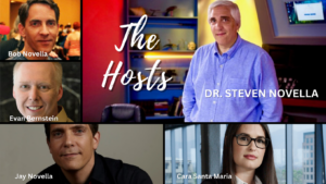 Dr Steven Novella, Bob Novella, Evan Bernstein, Jay Novella, Cara Santa Maria