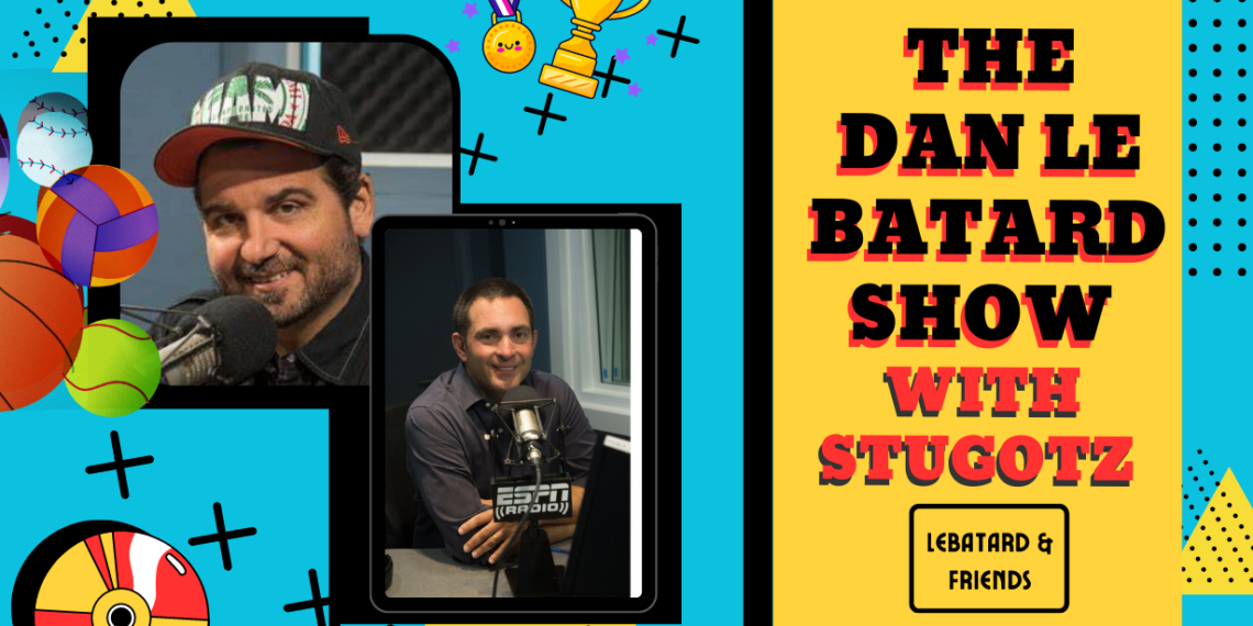 The Dan Le Batard Show With Stugotz Review - Podcast Tonight