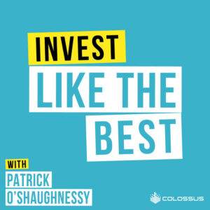 invest like the best podcast