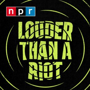 louder than a riot podcast for musicians