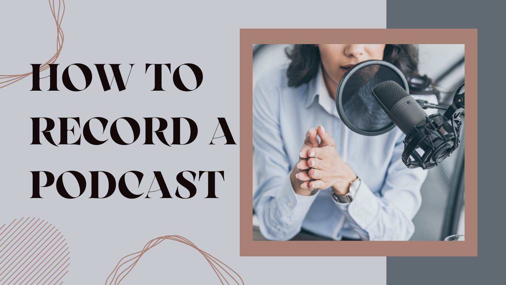 How To Record A Podcast