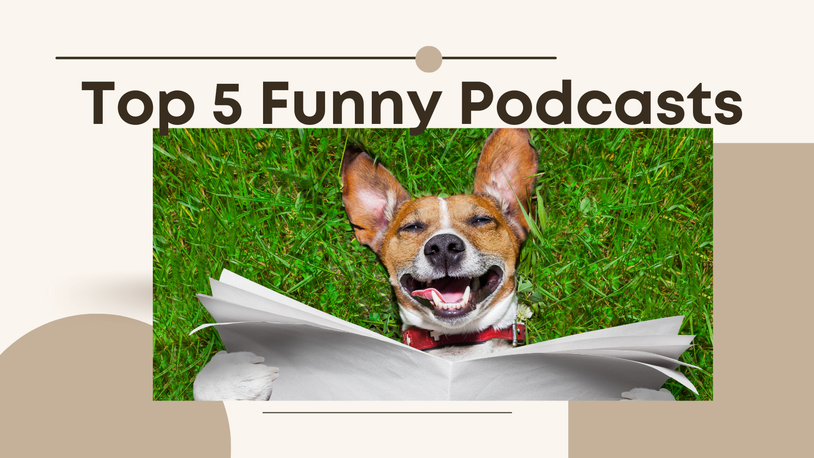 Top 5 Funny Podcasts