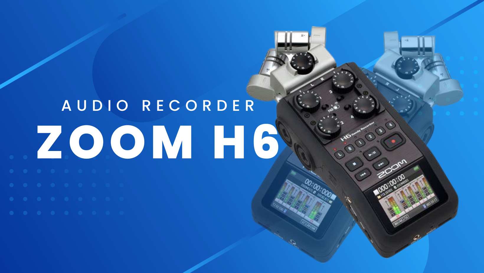 Zoom H6 Handy Audio Recorder
