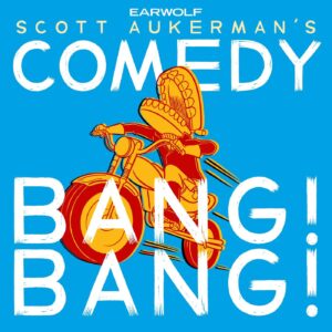 comedy bang bang funny podcasts