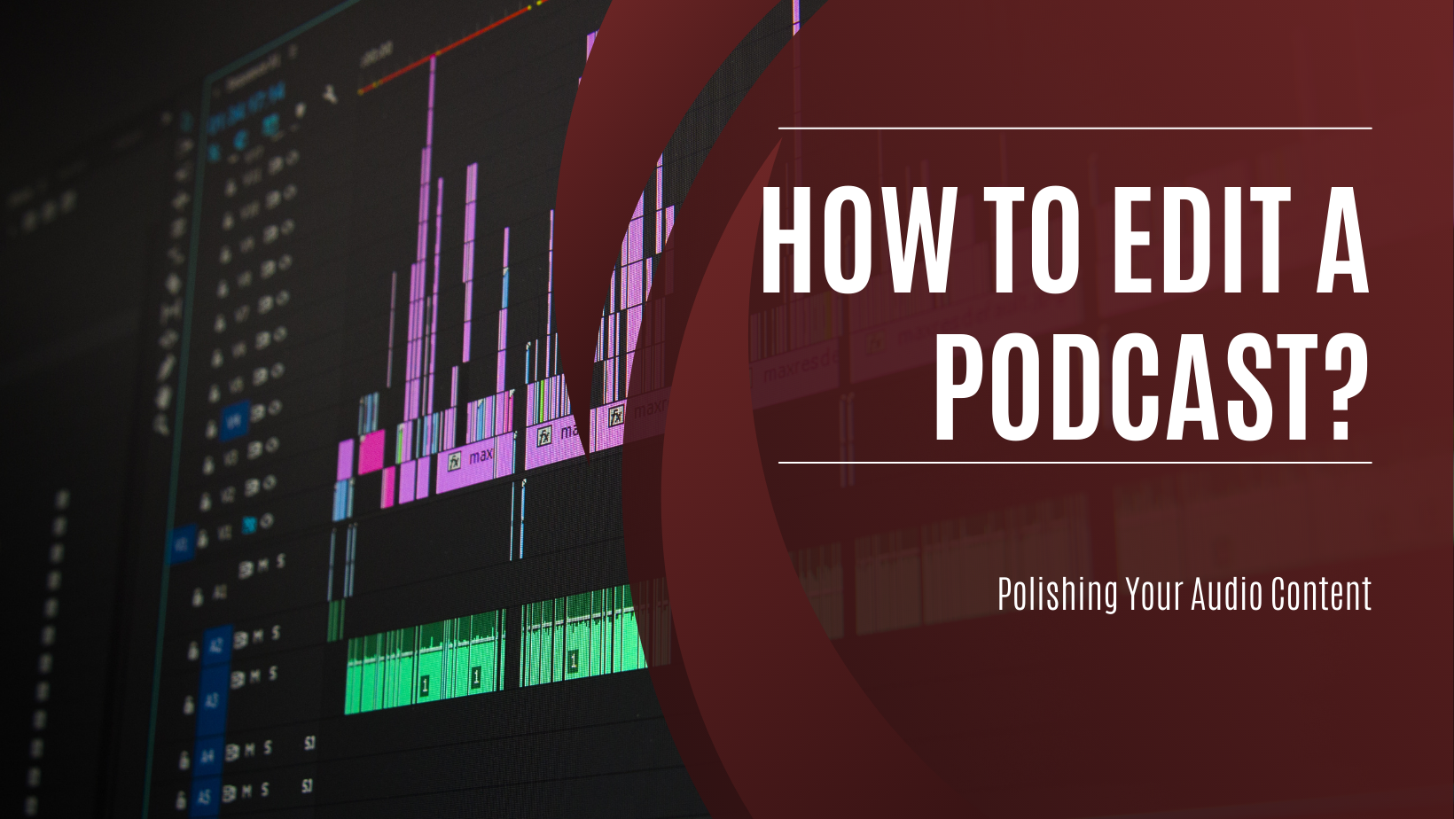 how to edit a podcast