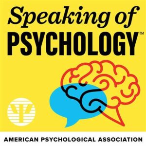 psychology podcasts - speaking of psychology