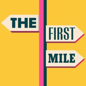 4 travel podcasts - the-first-mile-podcast