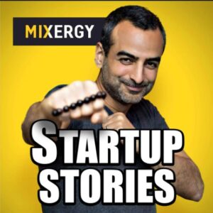 Startup_stories_Mixergy Podcast