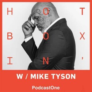 Hotboxin' with Mike Tyson