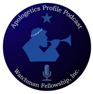 Apologetics Profile Podcast