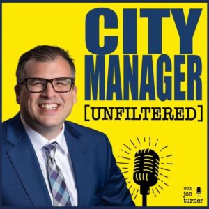 City Manager Unfiltered