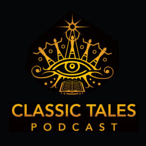 the classic tales podcast