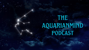 the aquarianmind podcast review