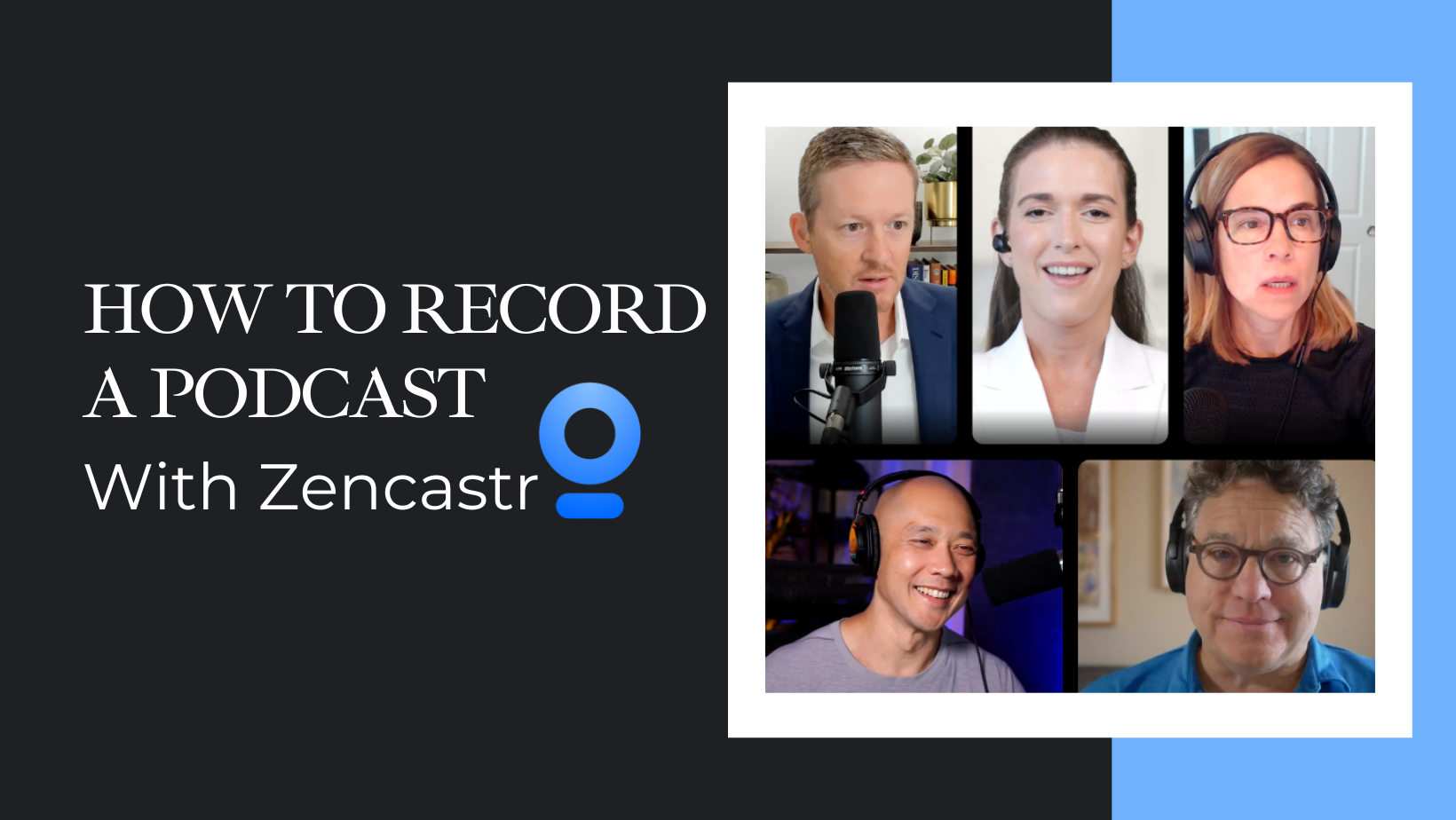 How To Record A Podcast With Zencastr