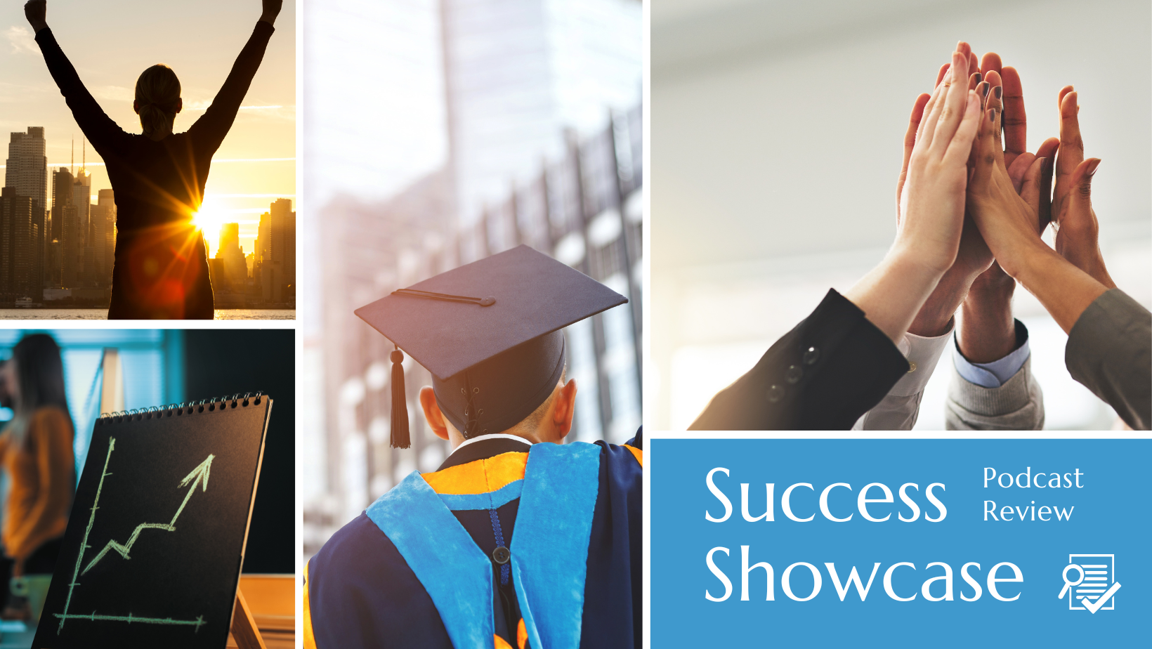 Success Showcase Podcast Review